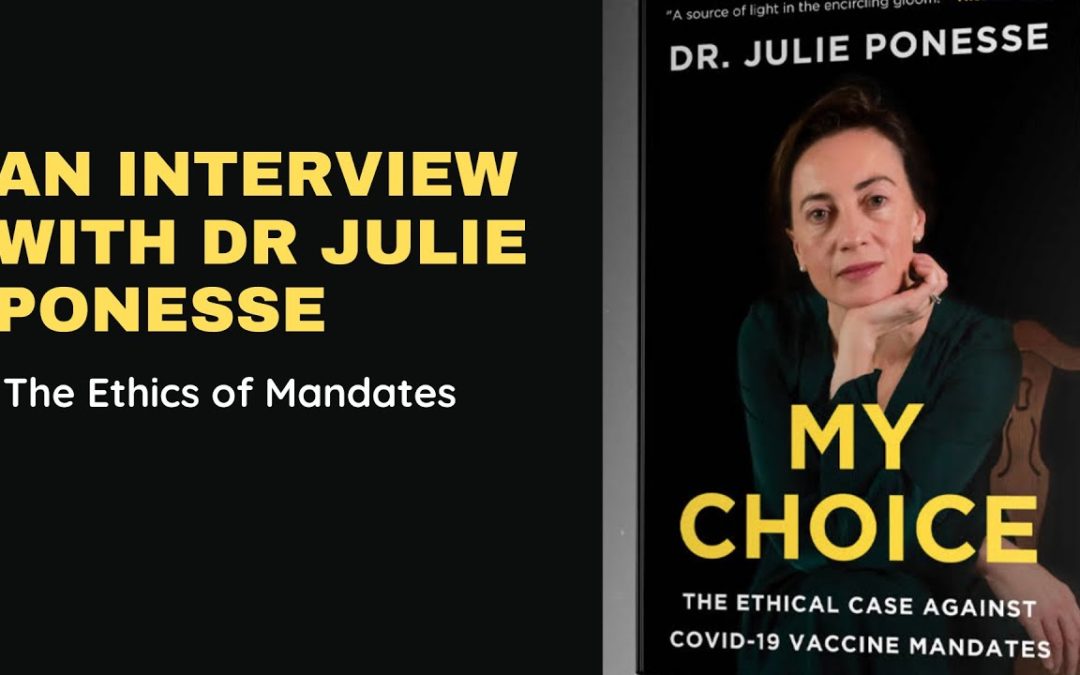 Interview With Dr. Julie Ponesse About Her Book “My Choice”